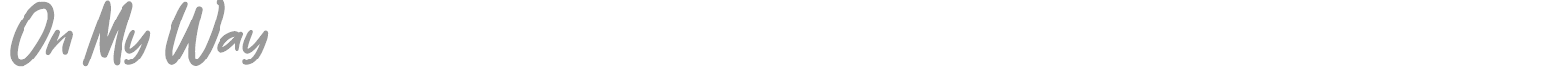 On My Way font preview